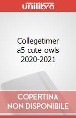 Collegetimer a5 cute owls 2020-2021 articolo cartoleria
