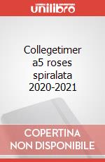 Collegetimer a5 roses spiralata 2020-2021 articolo cartoleria