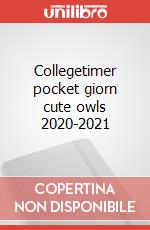 Collegetimer pocket giorn cute owls 2020-2021 articolo cartoleria