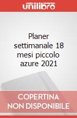 Planer settimanale 18 mesi piccolo azure 2021 articolo cartoleria