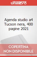 Agenda studio a4 Tucson nera, 400 pagine 2021 articolo cartoleria