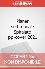 Planer settimanale Spiralato pp-cover 2021 articolo cartoleria