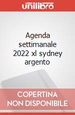 Agenda settimanale 2022 xl sydney argento articolo cartoleria