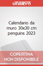 Calendario da muro 30x30 cm penguins 2023 articolo cartoleria