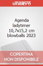 Agenda ladytimer 10,7x15,2 cm blowballs 2023 articolo cartoleria