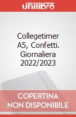 Collegetimer A5, Confetti. Giornaliera 2022/2023 articolo cartoleria