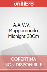 A.A.V.V. - Mappamondo Midnight 30Cm