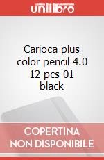Carioca plus color pencil 4.0 12 pcs 01 black