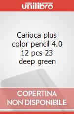 Carioca plus color pencil 4.0 12 pcs 23 deep green art vari a