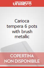 Carioca tempera 6 pots with brush metallic art vari a