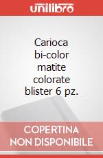 Carioca bi-color matite colorate blister 6 pz. articolo cartoleria