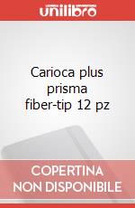 Carioca plus prisma fiber-tip 12 pz articolo cartoleria