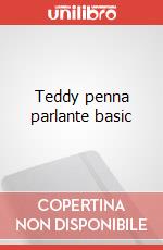 Teddy penna parlante basic art vari a
