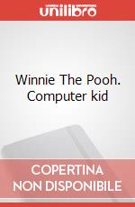 Winnie The Pooh. Computer kid art vari a
