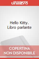 Hello Kitty. Libro parlante art vari a
