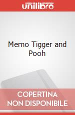 Memo Tigger and Pooh art vari a