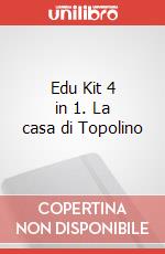 Edu Kit 4 in 1. La casa di Topolino art vari a