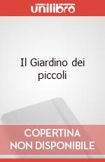 Il Giardino dei piccoli art vari a
