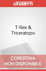 T-Rex & Triceratopo art vari a
