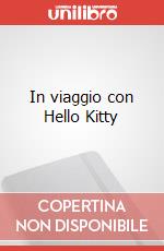 In viaggio con Hello Kitty art vari a
