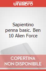 Sapientino penna basic. Ben 10 Alien Force art vari a