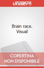 Brain race. Visual art vari a