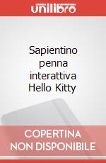 Sapientino penna interattiva Hello Kitty art vari a