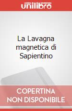 La Lavagna magnetica di Sapientino art vari a