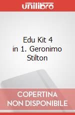Edu Kit 4 in 1. Geronimo Stilton art vari a