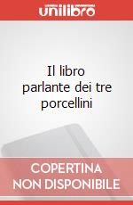Il libro parlante dei tre porcellini art vari a