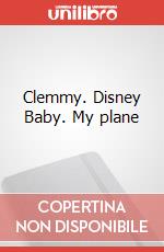 Clemmy. Disney Baby. My plane art vari a