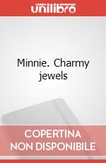 Minnie. Charmy jewels art vari a