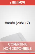 Bambi (cubi 12) art vari a