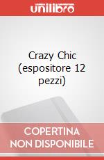 Crazy Chic (espositore 12 pezzi) art vari a
