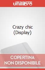 Crazy chic (Display) art vari a