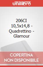 206CI 10,5x14,8 - Quadrettino - Glamour articolo cartoleria