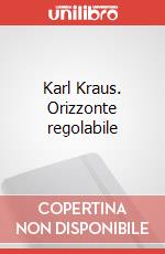 Karl Kraus. Orizzonte regolabile articolo cartoleria