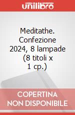 Meditathe. Confezione 2024, 8 lampade (8 titoli x 1 cp.) art vari a
