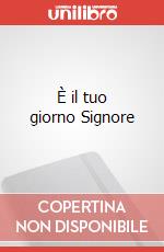 È il tuo giorno Signore articolo cartoleria