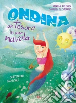 Ondina, un tesoro in una nuvola art vari a