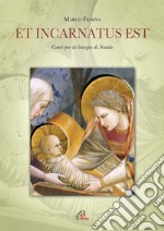 Et incarnatus est (spartito) articolo cartoleria di Frisina Marco