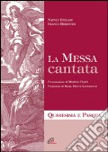 Messa cantata quaresima e pasqua (La) art vari a