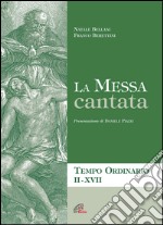Messa cantata (La) articolo cartoleria di Berettini Franco