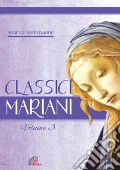 Classici mariani. Vol. 3 art vari a