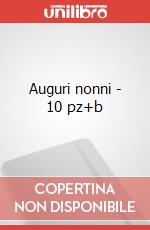 Auguri nonni - 10 pz+b articolo cartoleria