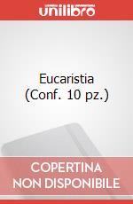 Eucaristia (Conf. 10 pz.) art vari a