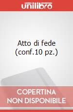 Atto di fede (conf.10 pz.) art vari a