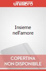 Insieme nell'amore articolo cartoleria