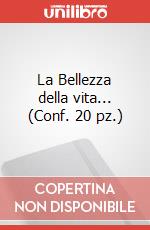La Bellezza della vita... (Conf. 20 pz.)