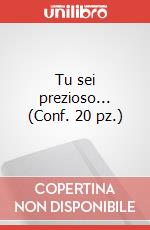 Tu sei prezioso... (Conf. 20 pz.) art vari a
